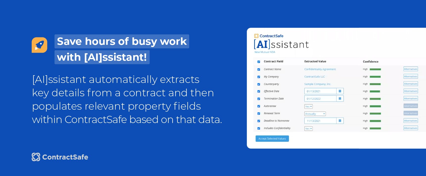 Save hours of busy work with [AI]ssistant! [AI]ssistant automatically extracts key details frm a contract and then populates relevant property fields within ContractSafe based on data.