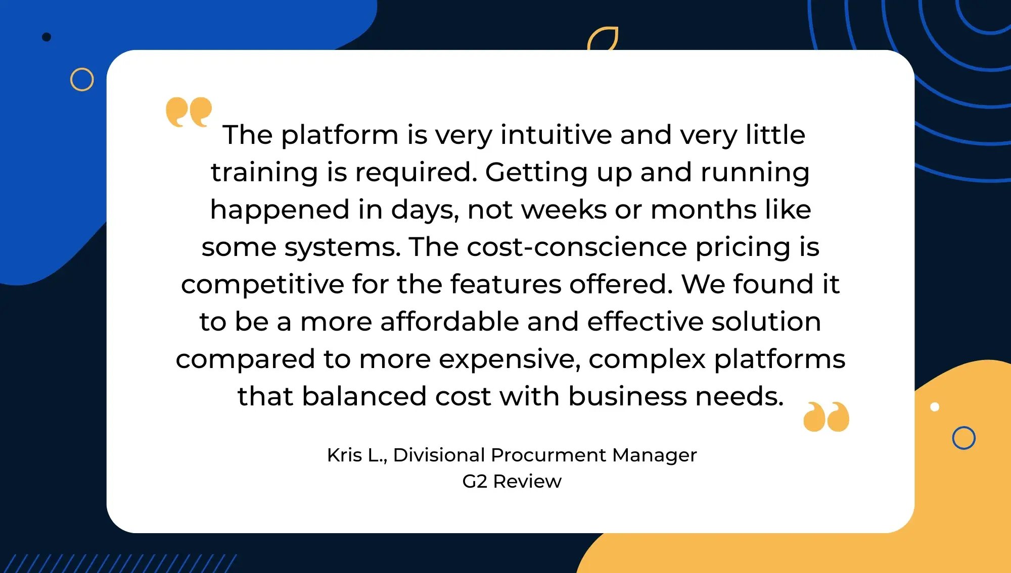 Quote Block_Intuitive, Quick Implementation, Affordable