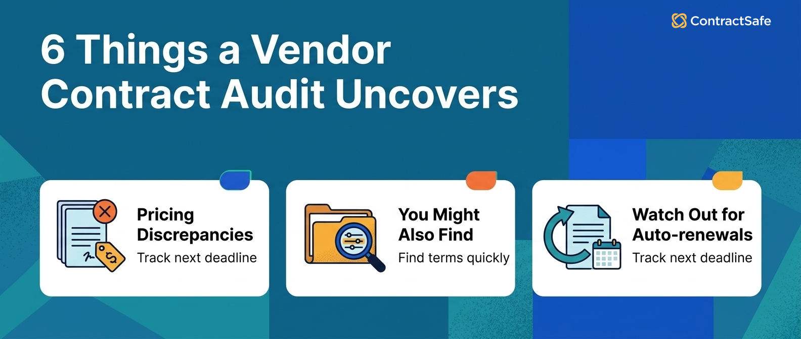 6 Things a Vendor Contract Audit Uncovers