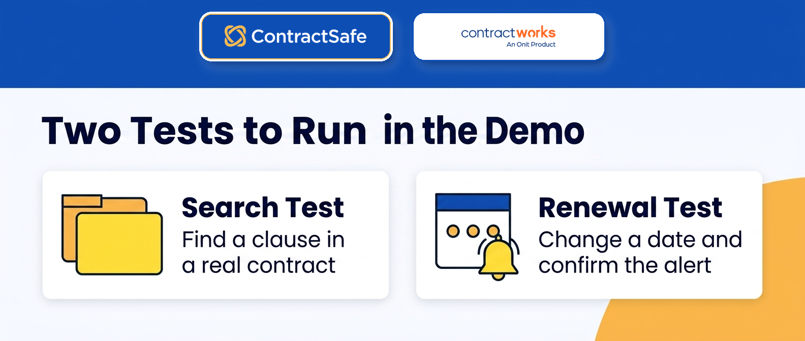 Two Tests to Run in the Demo infographic for How to Choose Between ContractSafe vs. ContractWorks