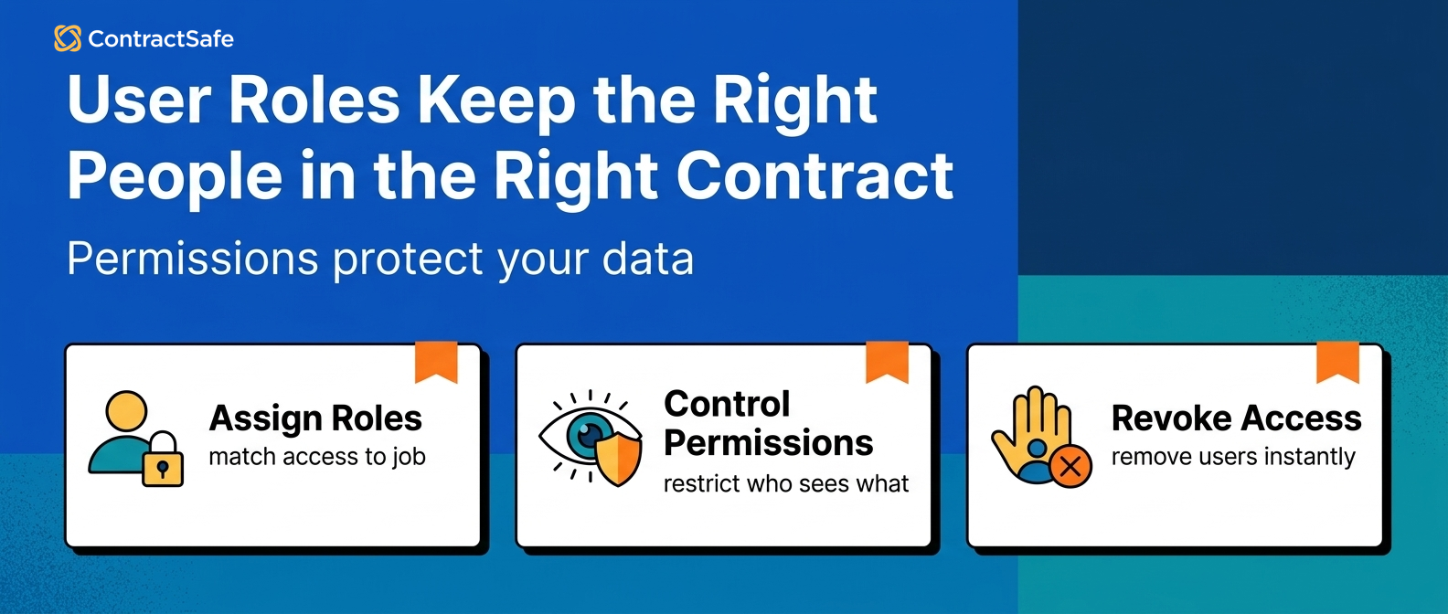 User Roles Keep the Right People in the Right Contract